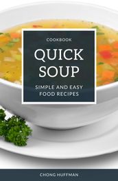 Quick Soup Recipes