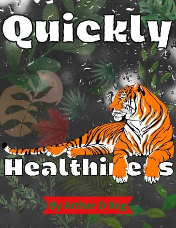 Quickly Healthiness - arther d rog