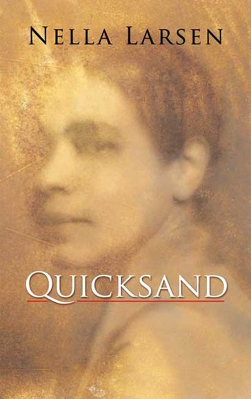 Quicksand - Nella Larsen