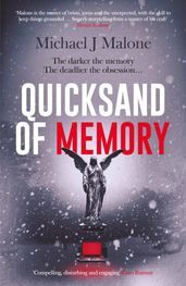 Quicksand of Memory: The twisty, chilling psychological thriller that everyone s talking about