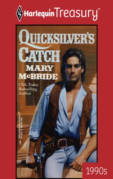 Quicksilver's Catch - Mary McBride