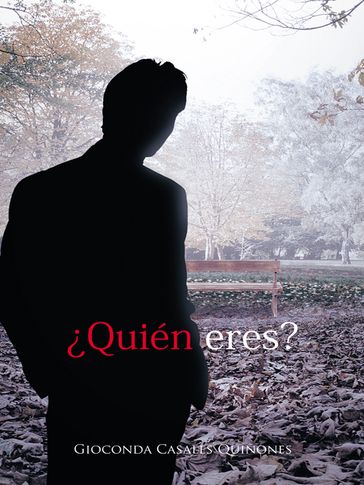 Quién Eres? - GIOCONDA CASALES QUIÑONES