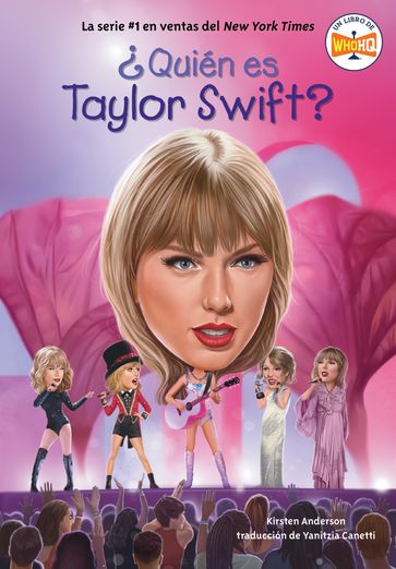 Quién es Taylor Swift? - Kirsten Anderson - Who HQ