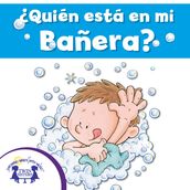 Quién está en mi Bañera?