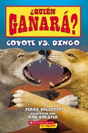 Quién ganará? Coyote vs. Dingo (Who Would Win? Coyote vs. Dingo)
