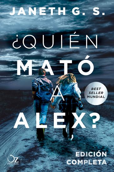 Quién mató a Alex? - Janeth G. S.