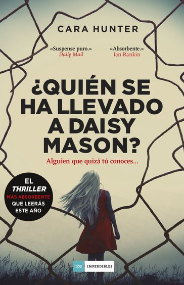 Quién se ha llevado a Daisy Mason? - Cara Hunter