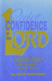 Quiet Confidence in the Lord