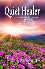 Quiet Healer