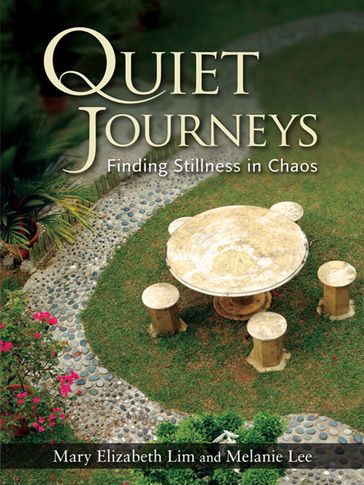 Quiet Journeys - Melanie Ho