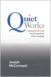 Quiet Works