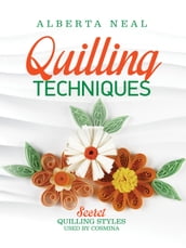 Quilling Techniques