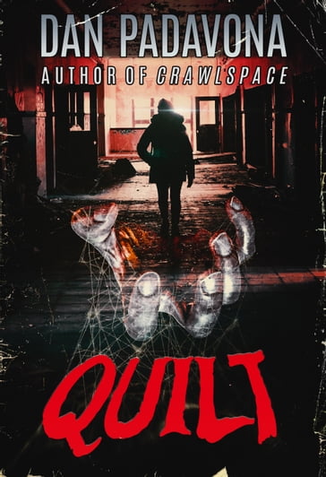 Quilt: Serial Killer Fiction - Dan Padavona