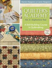 Quilter s Academy, Volume 2Sophomore Year