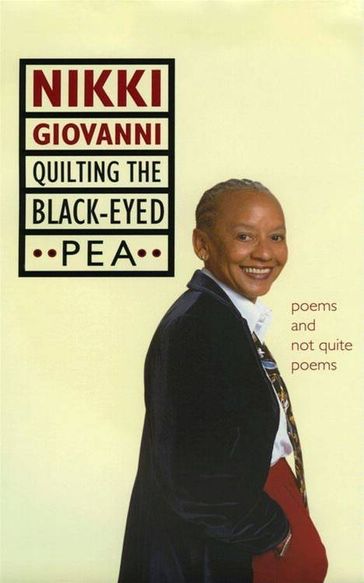 Quilting the Black-Eyed Pea - Nikki Giovanni