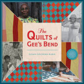 Quilts of Gee s Bend