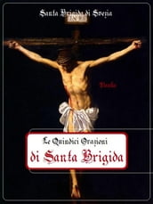 Le Quindici Orazioni di Santa Brigida