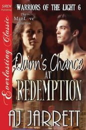 Quinn s Chance at Redemption