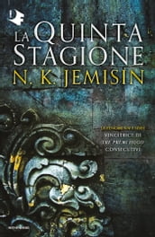 La Quinta Stagione. La terra spezzata - Libro 1