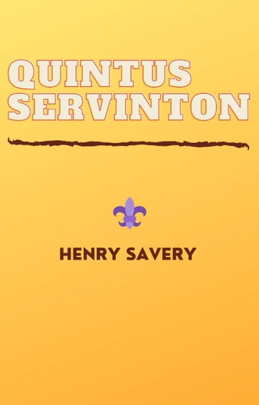 Quintus Servinton - Henry Savery