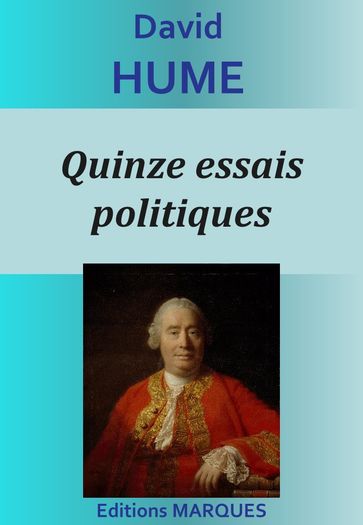 Quinze essais politiques - David Hume