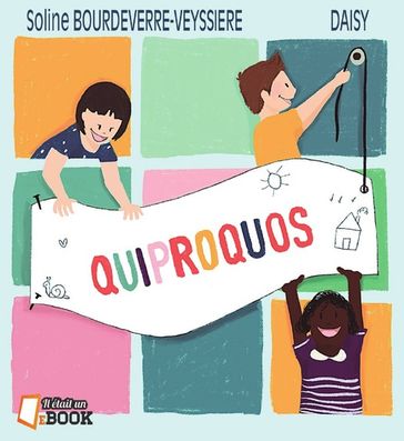 Quiproquos - Soline Bourdeverre-Veyssiere