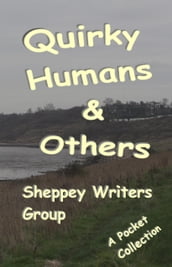 Quirky Humans And Others