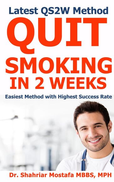 Quit Smoking in 2 Weeks - Dr. Shahriar Mostafa