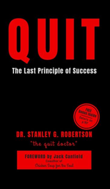 Quit - Stanley G Robertson