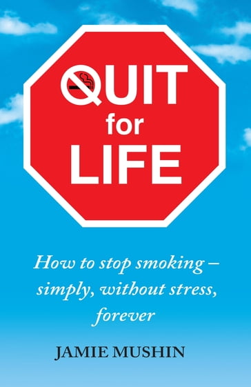 Quit for Life - Jamie Mushin