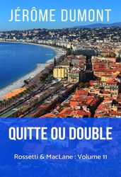 Quitte ou double