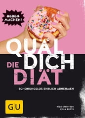 Quäl dich Die Diät