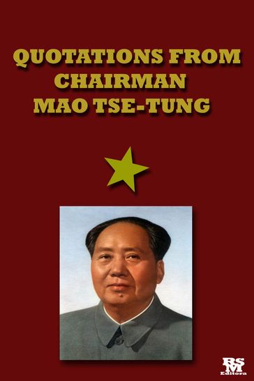 Quotations From Chairman Mao Tse-Tung [Active Content] - Mao Tse Tung