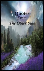 Quotes From The Other Side