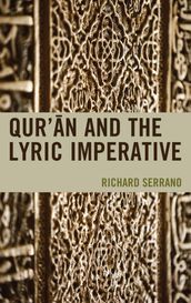 Qur an and the Lyric Imperative