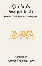 Qur an s Prescription for Life