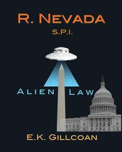 R. Nevada, S.P.I. - Alien Law