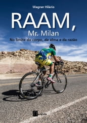 RAAM Mr. Milan