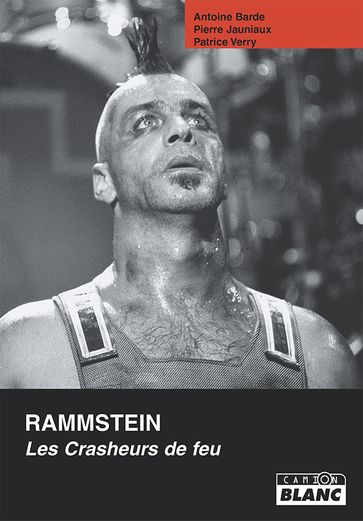 RAMMSTEIN - Antoine - Jauniaux - Barde - Patrice - Pierre - Verry