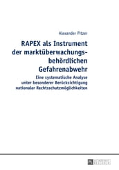 RAPEX als Instrument der marktueberwachungsbehoerdlichen Gefahrenabwehr