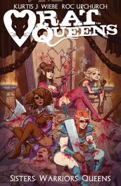 RAT QUEENS: SISTERS WARRIORS QUEENS