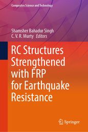 RC Structures Strengthened with FRP for Earthquake Resistance