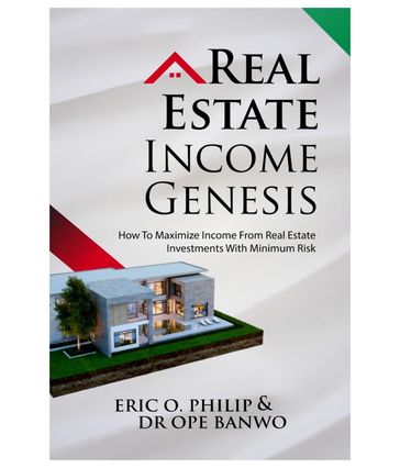 REAL ESTATE INCOME GENESIS - BANWO Dr. OPE