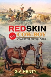 REDSKIN AND COW-BOY