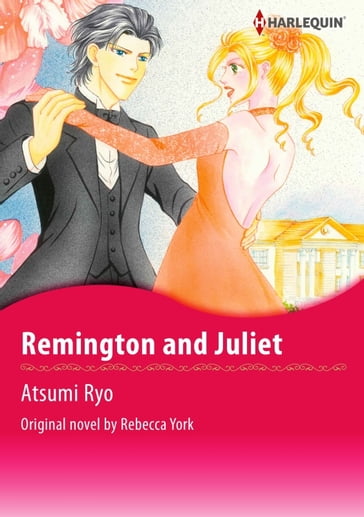 REMINGTON AND JULIET - Rebecca York