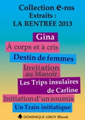 LA RENTRÉE LITTÉRAIRE 2013 Éditons Dominique Leroy  Extraits gratuits (eBook)