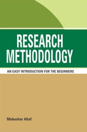 RESEARCH METHODOLGY: AN EASY INTRODUCTION
