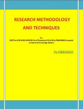 RESEARCH METHODOLOGY AND TECHNIQUES