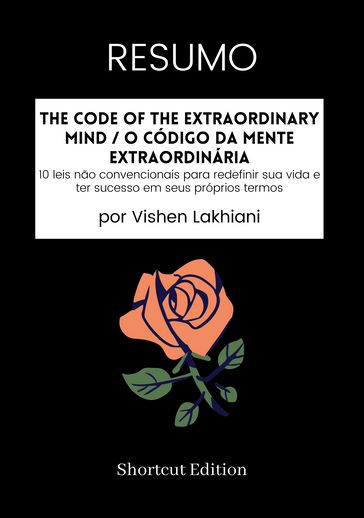 RESUMO - The Code Of The Extraordinary Mind / O Código da Mente Extraordinária: - Shortcut Edition