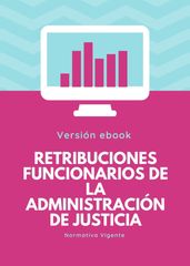 RETRIBUCIONES Funcionarios de la Administración de Justicia